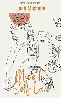 Cover of Move to Self-Love by Leah Michelle